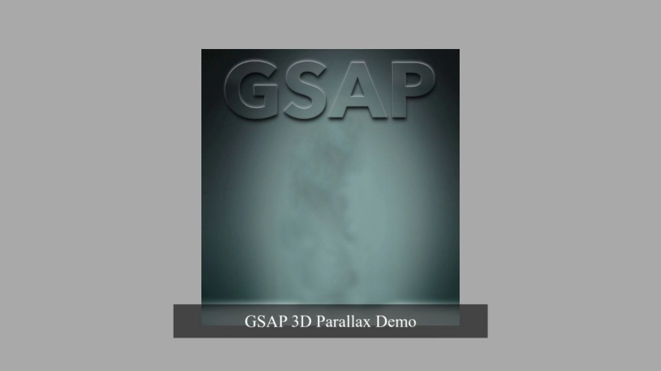 GSAP 3D Parallax Animation